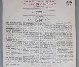Jaroslava Potměšilová – "German Baroque Organ Music" (Supraphon – 1 11 1183) Cover Rückseite Jaroslava Potměšilová – "German Baroque Organ Music" (Supraphon – 1 11 1183) Cover Rückseite