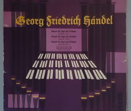 Georg Friedrich Händel – "Konzert Für Orgel Und Orchester G" (ETERNA – 8 20 179) Cover Vorderseite