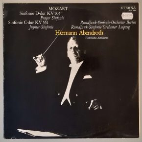 W. A. Mozart – "Sinfonie D-dur KV 504 (Prager Sinfonie) / Sinfonie C-dur KV 551 (Jupiter-Sinfonie) - Historische Aufnahme" (ETERNA – 8 21 634) Cover Vorderseite W. A. Mozart – "Sinfonie D-dur KV 504 (Prager Sinfonie) / Sinfonie C-dur KV 551 (Jupiter-Sinfonie) - Historische Aufnahme" (ETERNA – 8 21 634) Cover Vorderseite