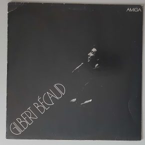 Gilbert Bécaud – "Gilbert Bécaud" (AMIGA – 8 56 324) Cover Vorderseite Gilbert Bécaud – "Gilbert Bécaud" (AMIGA – 8 56 324) Cover Vorderseite
