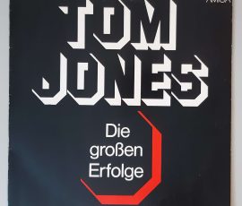 Tom Jones – "Die Großen Erfolge" (AMIGA – 8 55 739) Cover Vorderseite Tom Jones – "Die Großen Erfolge" (AMIGA – 8 55 739) Cover Vorderseite