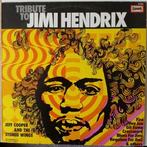 Jeff Cooper And The Stoned Wings – Tribute To Jimi Hendrix (Europa - E 454) Cover Vorderseite Jeff Cooper And The Stoned Wings – Tribute To Jimi Hendrix (Europa - E 454) Cover Vorderseite