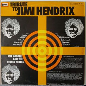 Jeff Cooper And The Stoned Wings – Tribute To Jimi Hendrix (Europa - E 454) Cover Rückseite Jeff Cooper And The Stoned Wings – Tribute To Jimi Hendrix (Europa - E 454) Cover Rückseite