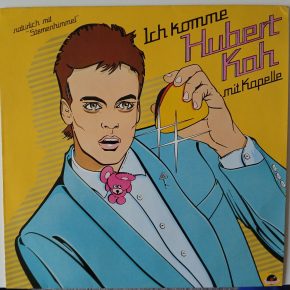 Hubert Kah – "Ich Komme" (Polydor) Cover Vorderseite Hubert Kah – "Ich Komme" (Polydor) Cover Vorderseite