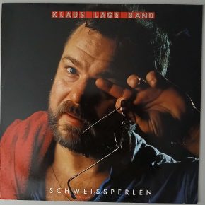Klaus Lage Band – "Schweissperlen" (EMI Electrola – 1C 066 1469461) Cover Vorderseite Klaus Lage Band – "Schweissperlen" (EMI Electrola – 1C 066 1469461) Cover Vorderseite