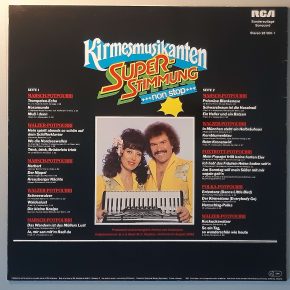 Die Kirmesmusikanten – "Superstimmung Non Stop" (RCA – 28 560-1) Cover Rückseite Die Kirmesmusikanten – "Superstimmung Non Stop" (RCA – 28 560-1) Cover Rückseite