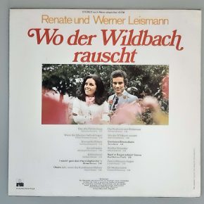 Renate Und Werner Leismann – "Wo Der Wildbach Rauscht" (Ariola – 61 136) Cover Rückseite Renate Und Werner Leismann – "Wo Der Wildbach Rauscht" (Ariola – 61 136) Cover Rückseite