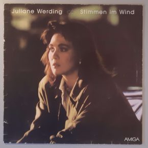 Juliane Werding – "Stimmen Im Wind" (AMIGA – 8 56 367) Cover Vorderseite