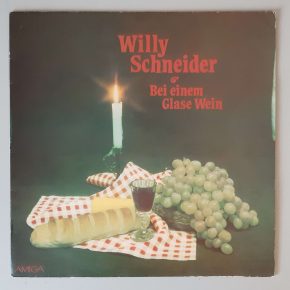 Willy Schneider – "Bei Einem Glase Wein" (AMIGA – 8 55 109) Cover Vorderseite Willy Schneider – "Bei Einem Glase Wein" (AMIGA – 8 55 109) Cover Vorderseite