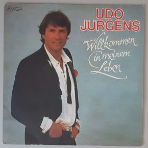 Udo Jürgens "Willkommen In Meinem Leben" (AMIGA - 8 56 146) Cover Vorderseite Udo Jürgens "Willkommen In Meinem Leben" (AMIGA - 8 56 146) Cover Vorderseite