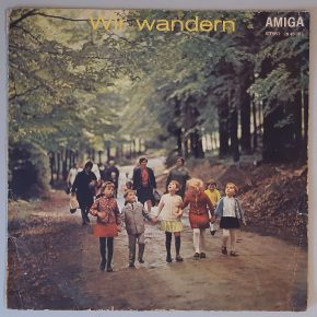 Alfons Bauer Und Großes Orchester – "Wir Wandern" (AMIGA – 8 45 062) Cover Vorderseite Alfons Bauer Und Großes Orchester – "Wir Wandern" (AMIGA – 8 45 062) Cover Vorderseite