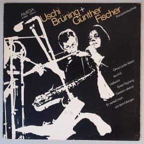 Uschi Brüning, Günther Fischer – Uschi Brüning + Günther Fischer - Konzertmitschnitt (AMIGA – 8 55 414) Cover Vorderseite Uschi Brüning, Günther Fischer – Uschi Brüning + Günther Fischer - Konzertmitschnitt (AMIGA – 8 55 414) Cover Vorderseite