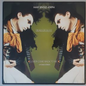 Dead Or Alive – "Lover Come Back To Me (Extended Version)" (Epic – EPCA 12-6086) Cover Vorderseite