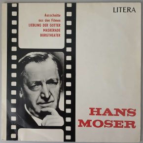 Hans Moser – "Ausschnitte Aus Filmen" (LITERA – 8 60 066) Cover Vorderseite Hans Moser – "Ausschnitte Aus Filmen" (LITERA – 8 60 066) Cover Vorderseite